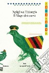 Il mago dei corvi. E-book. Formato EPUB ebook