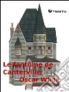 Le fantôme de Canterville. E-book. Formato EPUB ebook