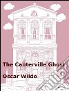 The Canterville ghost. E-book. Formato EPUB ebook