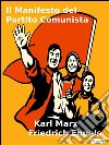 Il Manifesto del Partito Comunista. E-book. Formato EPUB ebook