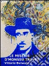 Le miserie d'Monssú Travet. E-book. Formato EPUB ebook di Vittorio Bersezio