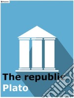 The republic. E-book. Formato Mobipocket ebook