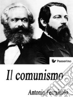 Il comunismo. E-book. Formato EPUB ebook