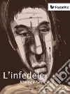 L'infedele. E-book. Formato Mobipocket ebook