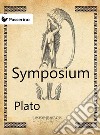 Symposium. E-book. Formato Mobipocket ebook