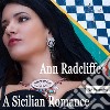 A Sicilian Romance. E-book. Formato EPUB ebook
