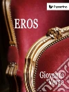 Eros. E-book. Formato EPUB ebook