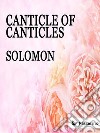 Canticle of canticles. E-book. Formato EPUB ebook