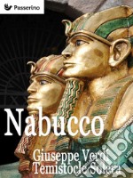 Nabucco. E-book. Formato EPUB ebook