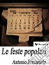 Le feste popolari. E-book. Formato EPUB ebook