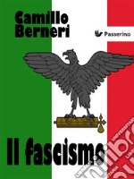 Il Fascismo: Autoritratto di una nazione. E-book. Formato EPUB ebook