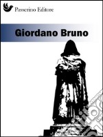 Giordano Bruno. E-book. Formato EPUB ebook