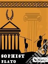 Sophist. E-book. Formato EPUB ebook