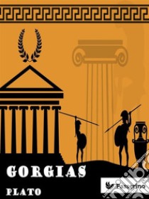 Gorgias. E-book. Formato Mobipocket ebook di Plato