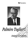 Palmiro Togliatti. E-book. Formato EPUB ebook