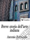 Breve storia dell'arte indiana . E-book. Formato EPUB ebook