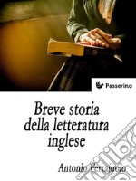 Breve storia della letteratura inglese . E-book. Formato EPUB ebook