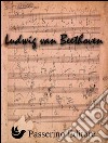 Beethoven. E-book. Formato EPUB ebook