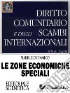 Le Zone Economiche SpecialiUna straordinaria opportunità per il rilancio dell'economia in Italia. E-book. Formato Mobipocket ebook