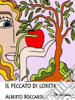 Il peccato di Loreta. E-book. Formato EPUB ebook