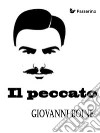 Il peccato. E-book. Formato EPUB ebook di Giovanni Boine