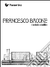 Bacone. E-book. Formato Mobipocket ebook di Passerino Editore