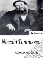 Niccolò Tommaseo. E-book. Formato EPUB ebook