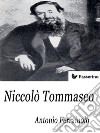 Niccolò Tommaseo. E-book. Formato EPUB ebook