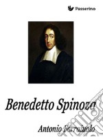 Benedetto Spinoza. E-book. Formato EPUB ebook