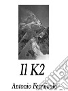 Il K2. E-book. Formato EPUB ebook