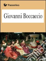 Giovanni Boccaccio. E-book. Formato EPUB ebook