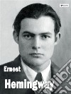 Ernest Hemingway. E-book. Formato Mobipocket ebook