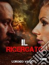 Il ricercato. E-book. Formato EPUB ebook