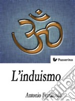 L'Induismo. E-book. Formato Mobipocket ebook