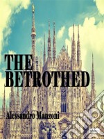 The Betrothed. E-book. Formato Mobipocket ebook