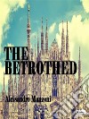 The Betrothed. E-book. Formato EPUB ebook