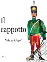 Il cappotto. E-book. Formato EPUB