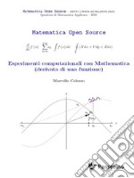 Esperimenti computazionali con Mathematica (derivata di una funzione). E-book. Formato Mobipocket ebook