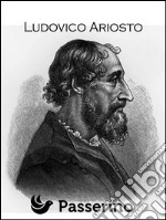 Ludovico Ariosto. E-book. Formato EPUB ebook