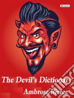 The Devil's Dictionary. E-book. Formato EPUB ebook