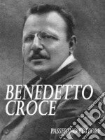 Benedetto Croce. E-book. Formato EPUB ebook