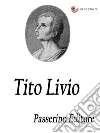 Tito Livio . E-book. Formato EPUB ebook