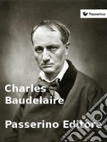 Charles Baudelaire. E-book. Formato EPUB ebook