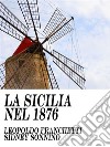 La Sicilia nel 1876. E-book. Formato EPUB ebook