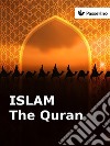 Islam (VOL 3)The Quran. E-book. Formato EPUB ebook