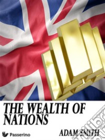 The wealth of nations. E-book. Formato Mobipocket ebook di Adam Smith