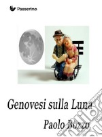 Genovesi sulla Luna . E-book. Formato EPUB ebook