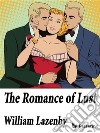 The Romance of Lust. E-book. Formato Mobipocket ebook