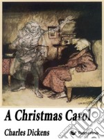 A Christmas Carol. E-book. Formato EPUB ebook