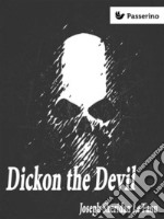 Dickon the Devil. E-book. Formato Mobipocket ebook